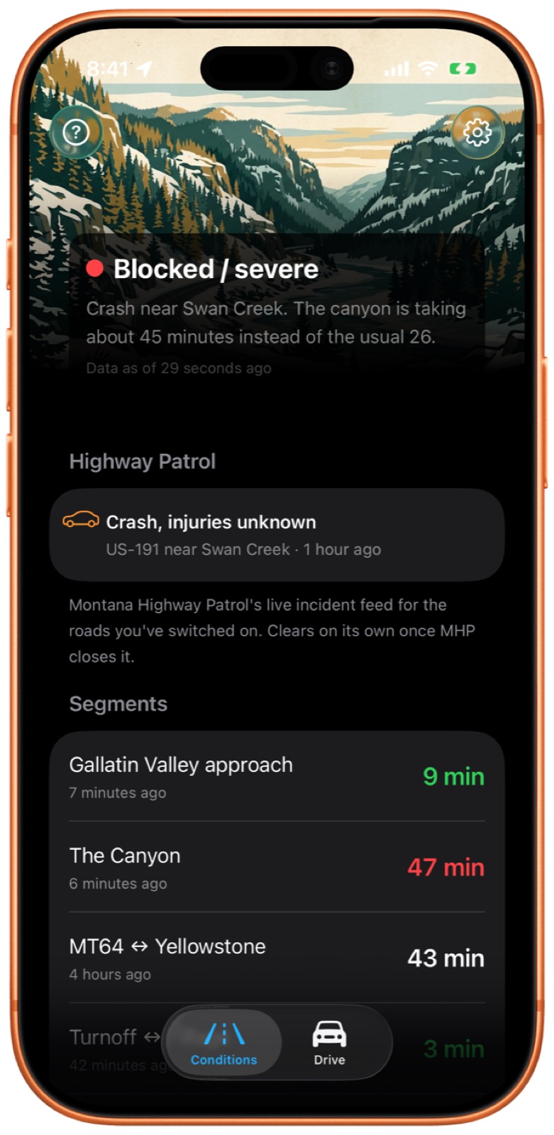 The app's Conditions screen showing a red Blocked / severe headline reading 'Crash near Swan Creek. The canyon is taking about 45 minutes instead of the usual 26.'